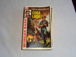 Morgan Kane 78 (1. painos) Cuba libre!