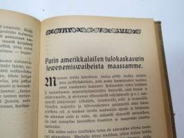 Kansanvalistusseuran Kalenteri 1919, sis. runsaasti mainoksia, artikkeleita, tilastotietoa, rautateitten ja postin kulku, virkamiehistö, puolueet,