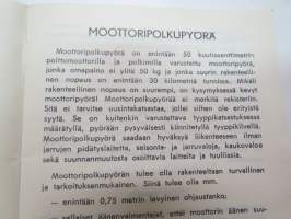 Aja oikein - moottoripolkupyörälijän liikenneopas + liikennemerkkikuvasto liitteenä -moped driver´s guide