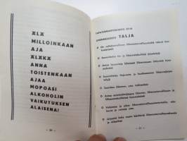 Aja oikein - moottoripolkupyörälijän liikenneopas + liikennemerkkikuvasto liitteenä -moped driver´s guide