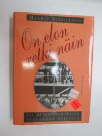 On elon retki näin eli miten viihteestä tuli sodan voittaja -entertainment during the war time (Continuation war in Finland)