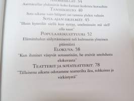 On elon retki näin eli miten viihteestä tuli sodan voittaja -entertainment during the war time (Continuation war in Finland)
