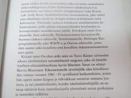 On elon retki näin eli miten viihteestä tuli sodan voittaja -entertainment during the war time (Continuation war in Finland)
