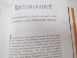 On elon retki näin eli miten viihteestä tuli sodan voittaja -entertainment during the war time (Continuation war in Finland)