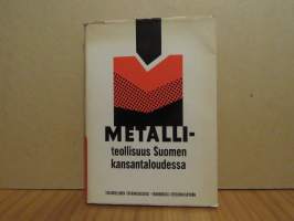 Metalliteollisuus Suomen kansantaloudessa