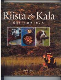 Riista &amp; kala - keittokirja