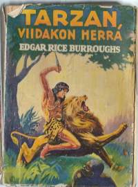 Tarzan, viidakon herra : seikkailuromaani Afrikasta / Edgar Rice Burroughs ; englanninkielestä suom. Valfrid Hedman.