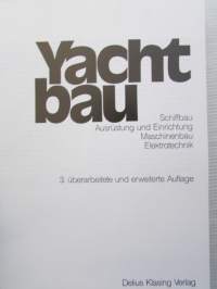 Yacht bau - Reinke/Lütjen/Muhs - Huviveneiden rakentaminen