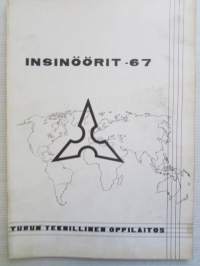 Turun Teknillinen Oppilaitos - Insinöörit 1967