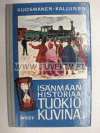 Isänmaan historia tuokiokuvina Suomen historian lukemisto II