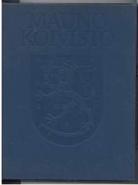 Mauno Koivisto -koko kansan presidentti