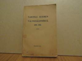 Taistelu Suomen valtiosäännöstä 1898-1905