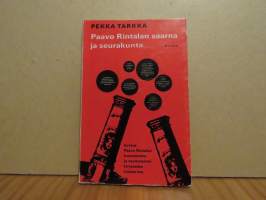 Paavo Rintalan saarna ja seurakunta. Kirjallisuussosiologinen kuvaus Paavo Rintalan tuotannosta,  suomalaisen kirjasodan rintamista  ja kirjallisuuden asemasta