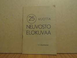 25 vuotta neuvostoelokuvaa