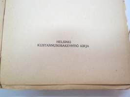 Tristan ja Isolde - Muinaiskelttiläinen tarina (Joseph Bédierin´n toimittamasta ranskankielisestä laitoksesta suomentanut L. Onerva), kansikuvitus F.G.Å.