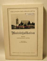 Hauhon seurakunta Muistojulkaisu 600  vuotisjuhlaa varten