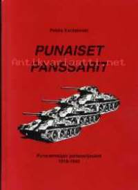 Punaiset panssarit - Puna-armeijan panssarijoukot 1918-1945