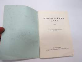 Ajokokelaan opas 1952 -driving school book