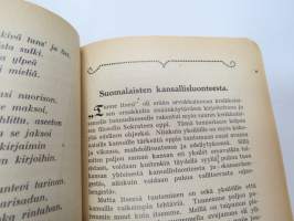 Kansanvalistusseuran Kalenteri 1925, sisältää mm. seur. artikkelit / kuvat / mainokset; Kalenteri, Toripäivät, Metrijärjestelmä, Tietoja postista, Tietoja