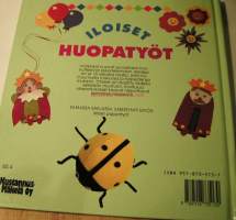 Iloiset huopatyöt
