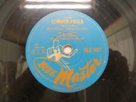 Blue Master BLU 507 Kalevi Korpi - Anastasia / Seija Lampila - Lemmen paula -savikiekkoäänilevy, 78 rpm 10&quot; record