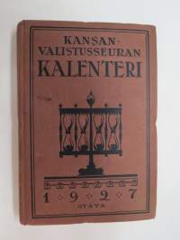 Kansanvalistusseuran Kalenteri 1927, sis. mm. seur. artikkelit / kuvat / mainokset; Singer, Paulig, Paischeff, Nokia, Suomen Väri- ja Vernissatehdas, Keramia-uuni,