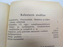 Kansanvalistusseuran Kalenteri 1927, sis. mm. seur. artikkelit / kuvat / mainokset; Singer, Paulig, Paischeff, Nokia, Suomen Väri- ja Vernissatehdas, Keramia-uuni,