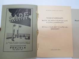 Suomen Urheiluliitto toimintasäännöt, rata- ja kenttäurheilun kilpailusäännöt, SVUL:n yleiset kilpailusäännöt 1945 + erilliset Mestaruuskilpailusäännöt