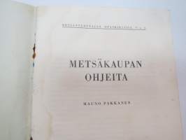 Metsäkaupan ohjeita -selling timber, guide