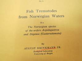 Fish Tramatodes from Norwegian waters IIa - The Norwegian species of the orders Aspidogastrea and Digenea (Gasterostomata)