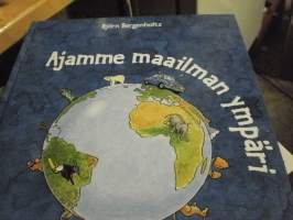 Ajamme maailman ympäri