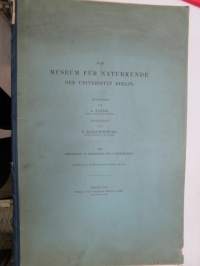 Das Museum für Naturkunde der Universität Berlin - Entworfen von A. Tiede, Mitgtheilt von F. Kleinwächter, Mit Abbildungen in Holzschnitt und 6 Kupfertafeln