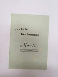 Tule laulamaan Moseliin -lauluvihko / song book