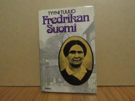 Fredrikan Suomi - esseitä viime vuosisadan naisista