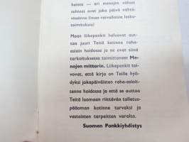 Menojen mittari - Suomen pankkiyhdistyksen kotitalouksia varten teettämä menojen sekä tulojen arviointi- sekä kirjanpitokirja
