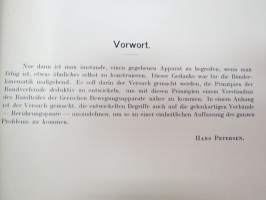 Bänderkinematik - Versuch eine Theorie der Bandverbände - Text + Atlas - Abhandlungen der Heidelberger Akademie der Wissenschaften, 1918 -scientific publication