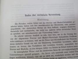 Studien über Mechanische Nervenreizung von Robert Tigerstedt. Erste Abtheilung mit 6 Tafeln. (Abdruck aus den Acta. Soc. Scient. Fennicae Tom. XI.) Helsingfors