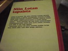 Niin Lotan tapaista