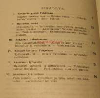 Tukkilaiset tulevat     Kristillis-yhteiskunnallinensanoma  Pohjolan kiveliöihin 1922-1937