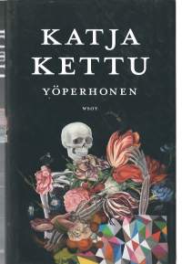 Yöperhonen : romaani / Katja Kettu.
