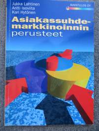 Asiakassuhdemarkkinoinnin perusteet