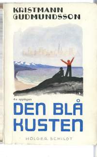Den blå kustenav Kristmann Gudmundsson  1935