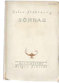 Söndag : roman / Ester Ståhlberg.