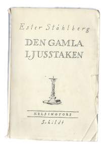 Den gamla ljusstaken / Ester Ståhlberg.