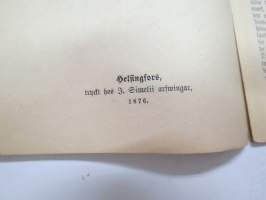 Finland för twå århundraden sedan - Pennibibliotek för swenske allmogen i Finland, utgifwet af Nyländingar. Heft XXIX.