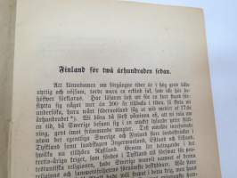 Finland för twå århundraden sedan - Pennibibliotek för swenske allmogen i Finland, utgifwet af Nyländingar. Heft XXIX.