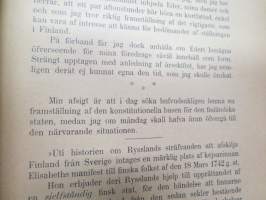 Ställningar och förhållanden i Finland - två föredrag  å Vetenskapsakademiens hörsal den 22 och 26 januari 1891 af Sven Palme -aikanaan Venäjälle menetetyn