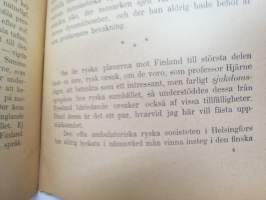 Ställningar och förhållanden i Finland - två föredrag  å Vetenskapsakademiens hörsal den 22 och 26 januari 1891 af Sven Palme -aikanaan Venäjälle menetetyn