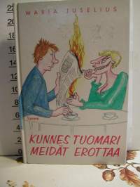 kunnes tuomari meidät erottaa