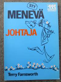 Mene(sty)vä Johtaja